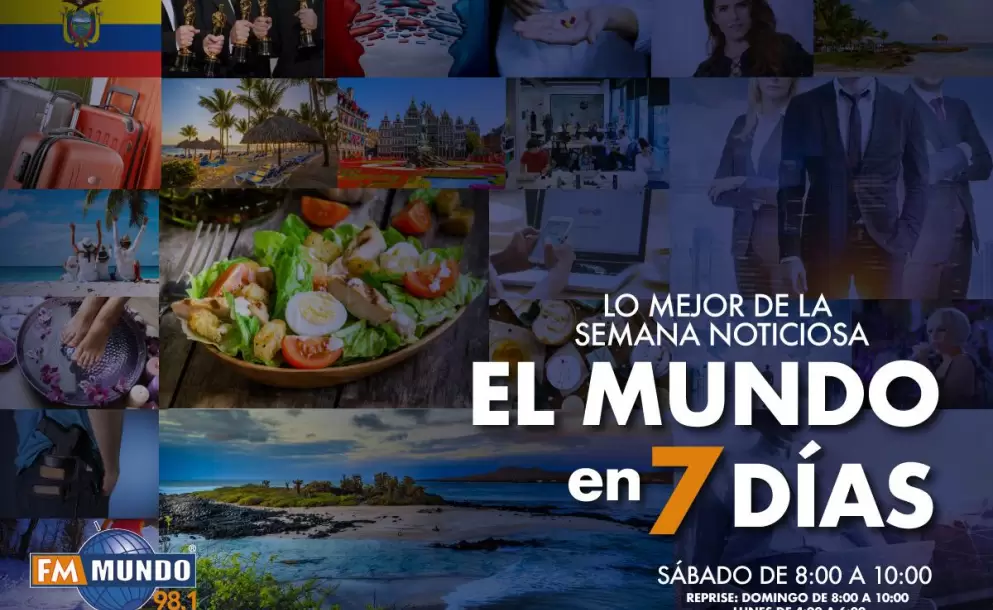 El magazine informativo ms completo de la radio en El Mundo en 7 Das
