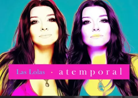 Las Lolas regresan con un nuevo proyecto musical.