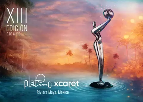 �Calientan motores para los Premios Platino Xcaret 2026!