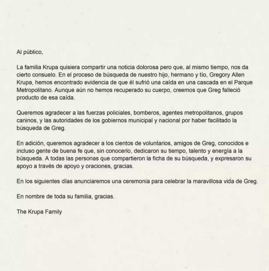 La familia del ciudadano estadounidense Gregory Allen Krupa confirm� su fallecimiento la tarde de este martes.