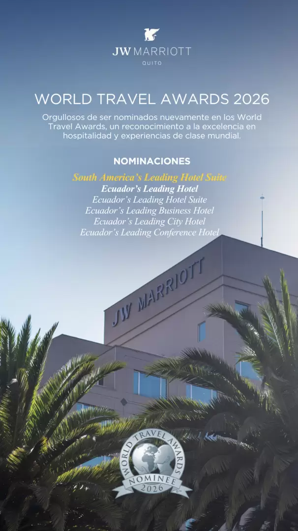 JW Marriott Quito posiciona a Ecuador en la �lite de la hospitalidad internacional con seis nominaciones en los World Travel Awards 2026